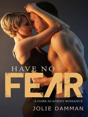 cover image of Have no Fear